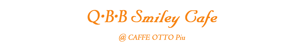 Q・B・B Smiley Cafe @ Royal Garden Cafe AOYAMA