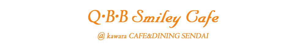 Q・B・B Smiley Cafe @ Royal Garden Cafe AOYAMA